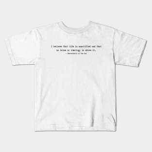Descendants of the Sun Quotes Kids T-Shirt
